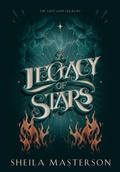 Cover: A Legacy of Stars - Sheila Masterson