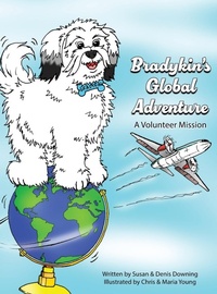 Enlarge image Cover: Bradykin's Global Adventure - Briley & Baxter Publications