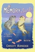 Cover: If Memory Surfs - Freedomchaser Books