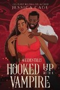 Cover: I Accidentally Hooked Up with a Vampire - Caged Fantasies Publications, LLC
