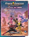 Cover: Power Rangers Roleplaying Game Across the Stars Sourcebook - Renegade Games Studios