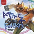 Cover: Attack of the Foxbot! - Brave Books