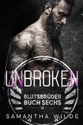 Cover: Unbroken (German Edition) - Samantha Wilde
