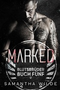 Cover: Marked (German Edition) - Samantha Wilde