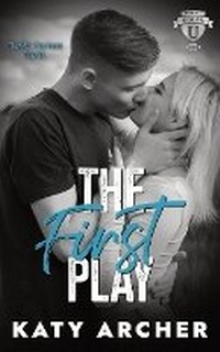 Enlarge image Cover: The First Play - Archer Street Romance