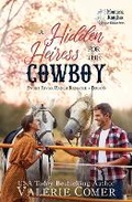 Cover: A Hidden Heiress for the Cowboy - GreenWords Media