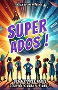 Cover: Super Ados - Edition Colins