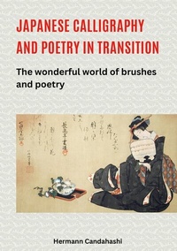 Abbildung von: Japanese Calligraphy and Poetry in Transition - tredition GmbH