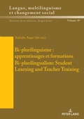 Cover: Bi-plurilinguisme : apprentissages et formations / Bi-plurilingualism: Student Learning and Teacher Training - Peter Lang Verlag