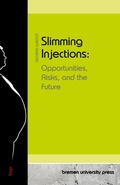 Cover: Slimming Injections - Bremen University Press