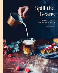 Abbildung von: Spill The Beans (Updated Edition) - Die Gestalten Verlag