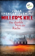 Cover: Miller's Kill: Das dunkle Netz der Rache - dotbooks