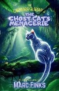Cover: The Capybara Guardians, Book 7 - The Ghost Cat's Menagerie - Constellation Press