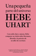 Cover: Una peque&ntilde;a parte del universo - Adriana Hidalgo Editora