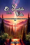 Cover: El Sentido de la Vida - Angel Lopez