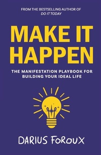 Abbildung von: Make It Happen - North Eagle Publishing