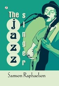 Cover: The Jazz Singer (Edition1st) - Pharos Books Private Limited