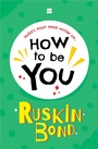 Cover: HOW TO BE YOU - HarperCollins