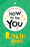 Cover: HOW TO BE YOU - HarperCollins