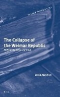 Cover: The Collapse of the Weimar Republic - Brill