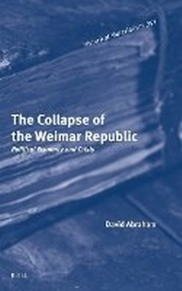 Enlarge image Cover: The Collapse of the Weimar Republic - Brill