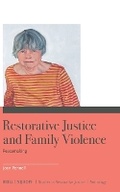Cover: Restorative Justice and Family Violence - Martinus Nijhoff