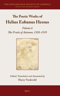 Cover: The Poetic Works of Helius Eobanus Hessus - Brill