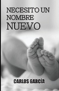 Cover: Necesito un nombre nuevo - Editora Poetas de la Era
