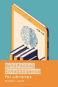 Cover: Artificial Intelligence for Libraries - Libraries Unlimited Inc