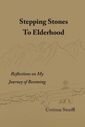 Cover: Stepping Stones to Elderhood - Being in Awareness