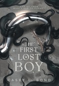 Cover: The First Lost Boy - Casey L. Bond