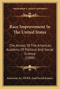 Abbildung von: Race Improvement In The United States - Kessinger Publishing