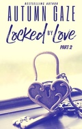 Cover: Locked by Love - Part 2 - Dark Shadow Publishing
