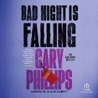 Enlarge image Cover: Bad Night Is Falling - Recorded Books
