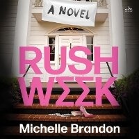 Enlarge image Cover: Rush Week - HarperCollins