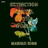 Enlarge image Cover: Extinction Capital of the World - HarperCollins