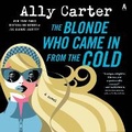 Cover: The Blonde Who Came in from the Cold - HarperCollins