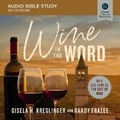 Cover: Wine in the Word: Audio Bible Studies - HarperCollins Christian