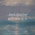 Cover: Anticipating Heaven - HarperCollins Christian