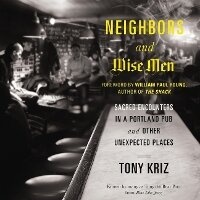 Enlarge image Cover: Neighbors and Wise Men - HarperCollins Christian