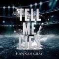 Cover: Tell Me Lies - DREAMSCAPE MEDIA