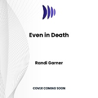 Enlarge image Cover: Even in Death - DREAMSCAPE MEDIA