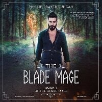 Enlarge image Cover: The Blade Mage - Blackstone Publishing