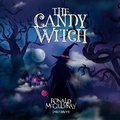 Cover: The Candy Witch: Sweet Dreams - Spoken Realms
