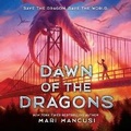 Cover: Dawn of the Dragons - Blackstone Publishing