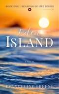 Cover: Eden Island (Season Of Life, #1) - Blue Lake Press Co.