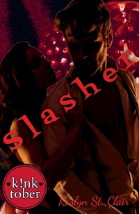 Enlarge image Cover: Slasher - Roslyn St. Clair