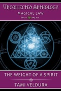 Cover: The Weight Of A Spirit: Uncollected Anthology: Magical Law (The Bone Witch, #10) - Story Prism Studios