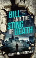 Cover: Bill and the Sting of Death (Berserker, #3) - Berserk Publishing