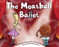 Cover: The Meatball Ballet - Meatball Ballet